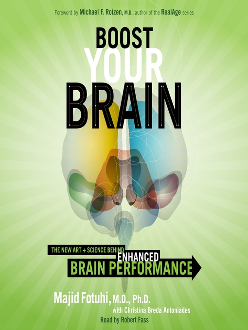Title details for Boost Your Brain by Majid Fotuhi - Available